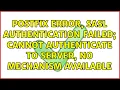 Postfix error SASL authentication failed cannot authenticate to server no mechanism available