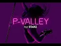 P-Valley trailer