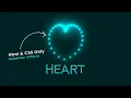 Creative Heart Animation Effects using Html CSS Only CSS Glowing Dot Animation Effects
