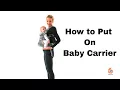 How Do I Put on 360 Baby Carrier Ergobaby