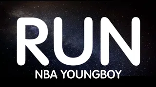 NBA YoungBoy - Run New Song