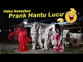 Download Lagu Kompilasi Prank Hantu Lucu Expose Cisoka Pocong, Kuntilanak \u0026 Kuntilanak Merah