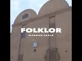 MARWAN PABLO - FOLKLOR | مروان بابلو - فلكلور (Official Audio)