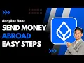 How to Send Money Abroad From Bangkok Bank