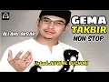 Download Lagu GEMA Takbir ustadz Uje Al Bukhori .full nonstop .Tampa iklan