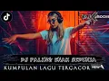 Download Lagu FULL DJ NONSTOP PALING ENAK SEDUNIA - DJ FUNKOT PALING GACOR 2026 • DJ KIMOCHI FULL BASS TERBARU • MP3