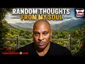 RANDOM THOUGHTS FROM MY SOUL THE SCURV PODCAST