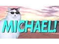 HAPPY BIRT AY MICHAEL - EPIC CAT Happy Birt ay Song