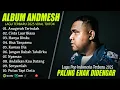 Download Lagu ANDMESH FULL ALBUM TERBAIK 2025 (LIRIK) ANUGERAH TERINDAH - LAGU POP TERBARU 2025 VIRAL TIKTOK