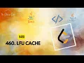 LFU Cache LeetCode 460 Hard Java Code