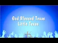 Download Lagu God Blessed Texas - Little Texas (Karaoke Version)