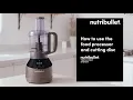 nutribullet Triple Prep How to use the food processor and cutting disc