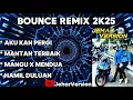 Download Lagu AKU KAN PERGI X MANTAN TERBAIK NONSTOP BOUNCE REMIX 2K25