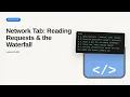Network Tab Reading Requests the Waterfall Network Tab Tutorial