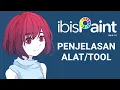 Lagu Penjelasan Alat/Tool Ibis paint X