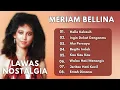 Download Lagu Meriam Bellina | Lawas Nostalgia | Hello Kekasih | Ingin Dekat Denganmu | Aku Percaya | Begitu Indah