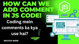 JavaScript Mein Comments Kya Hain How to Add Comments in JS Code kalscode