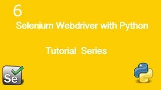6 Selenium Webdriver with Python Tutorial - Basic Actions