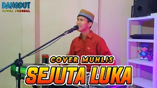 Download SEJUTA LUKA COVER MUHLIS | DANGDUT ORGEN TUNGGAL MP3