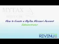 How to Create a MyTax Missouri Account Administrator 2023