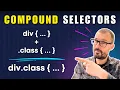 Level Up Your CSS With Compound Selectors