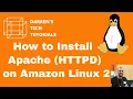How To Install Apache HTTPD on Amazon Linux 2