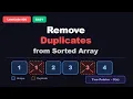 Remove Duplicates from Sorted Array LeetCode 26 Two Pointer Technique Explained