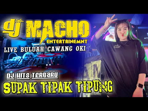 Download MP3 OT MACHO -  LIVE BULUH CAWANG OKI - DJ ADHE AMOY BPM