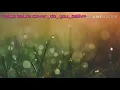 Download Lagu 🎹🎹🎤naLdo balTe cover_Do_You_belive👍👍👍
