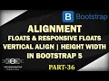36 Bootstrap 5 Alignment Classes Height And Width Responsive Floats BS 5