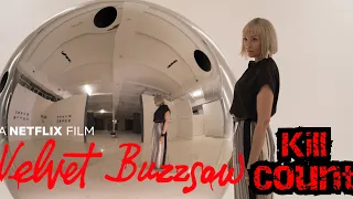 velvet buzzsaw 2019 kill count