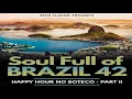 Download Lagu Samba Brazilian Latin soulful House Mix Soulful of House 42   Carnival