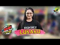 Download Lagu Lagu Viral LUKAKU | Voc.Wulan Jnp 77 | Versi Jandhut Putro Wiguno Ft Shafira Audio 2022