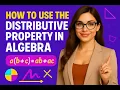 How to Use the Distributive Property in Algebra Limitless Math