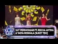 Download Lagu Uut Permatasari Ft  Rischa Antika \u0026 Tasya Rosmala [SUKET TEKI] - Road To Kilau Raya (31/8)