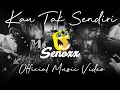 Senoxx - Kau Tak Sendiri (Official Music Video)
