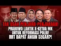 TAK USAH PENJARA-PENJARAAN! PRABOWO LANTIK X-KETUA MK UNTUK REFORMASI POLRI! RRT DAPAT ANGIN SEGAR?!