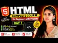 Learn HTML with projects Day-1 Complete HTML Basic to Advance