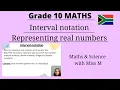 Grade 10 Maths interval notation