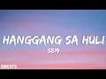 Download Lagu SB19 - Hangang sa Huli ( Lyrics Video )