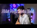 Lagu Abhi Mujh Mein Kahin Flute Cover