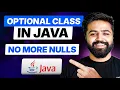 Java Optional Explained from Scratch All Methods Streams Integration Java Full Course