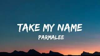 Parmalee - Take My Name