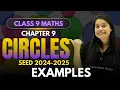 Circles Examples Chapter 9 SEED 2024-2025