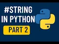 String in python Part 2 class 11 and 12 computer science NCERT