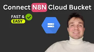 Connect N8N to Google Cloud Storage Upload to Bucket Step-by-Step 2025