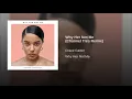 Why Her Not Me (Channel Tres Remix)