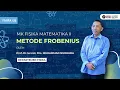 Download Lagu MK Fisika Matematika II - Metode Frobenius