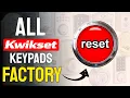 Kwikset Locks Factory Reset
