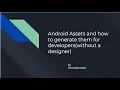 Android Assets - generating android drawables